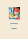 Schneider |  Mandala des Herzens | eBook | Sack Fachmedien