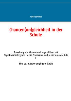 Sahinöz | Chancen(un)gleichheit in der Schule | E-Book | sack.de