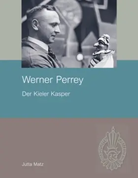 Matz / Bodanowitz / Schmidt |  Werner Perrey | Buch |  Sack Fachmedien
