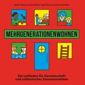 Thomas / Scheller / Ehmann |  Mehrgenerationenwohnen | Buch |  Sack Fachmedien
