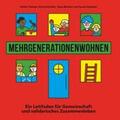 Thomas / Scheller / Ehmann |  Mehrgenerationenwohnen | Buch |  Sack Fachmedien