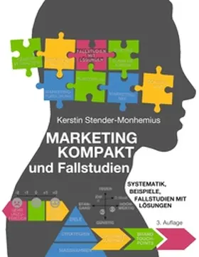 Stender-Monhemius |  Marketing kompakt und Fallstudien | Buch |  Sack Fachmedien
