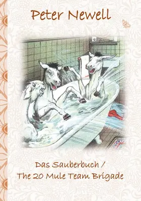 Newell / Potter |  Das Sauberbuch / The 20 Mule Team Brigade | eBook | Sack Fachmedien
