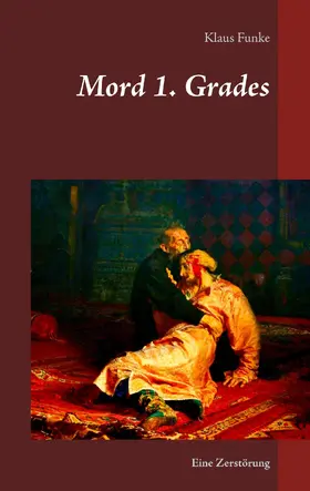 Funke |  Mord 1. Grades | eBook | Sack Fachmedien