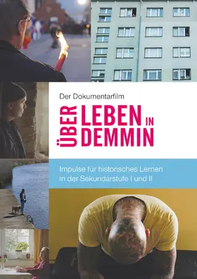 Bösefeldt / Buchsteiner |  Der Dokumentarfilm "Über Leben in Demmin" | eBook | Sack Fachmedien