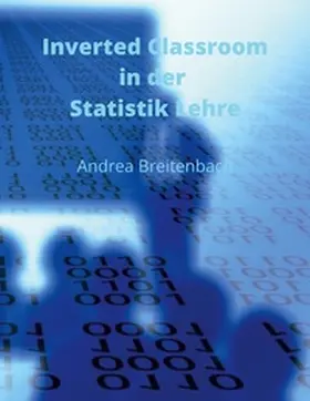 Breitenbach |  Inverted Classroom in der Statistik Lehre | Buch |  Sack Fachmedien