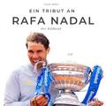 Müller |  Ein Tribut an Rafa Nadal | Buch |  Sack Fachmedien