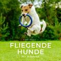 Müller |  Fliegende Hunde | Buch |  Sack Fachmedien