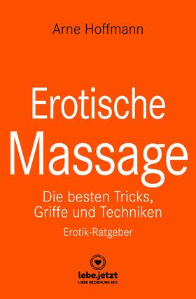 Hoffmann | Erotische Massage | Erotischer Ratgeber | E-Book | sack.de