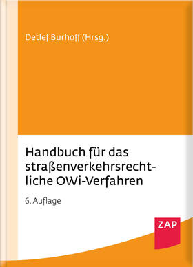 Burhoff | Handbuch/ straßenverkehrsrechtliche OWi-Verf. | Buch | sack.de
