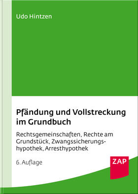 Hintzen | Pfändung und Vollstreckung im Grundbuch | Buch | 978-3-7508-0015-1 | sack.de