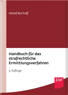 Burhoff / Hirsch / Hillenbrand | Handbuch für das strafrechtliche Ermittlungsverfahren | Buch | 978-3-7508-0016-8 | www.sack.de