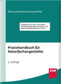 Bös / Jurkat / Neie |  Praxishandbuch für Notarfachangestellte | Buch |  Sack Fachmedien