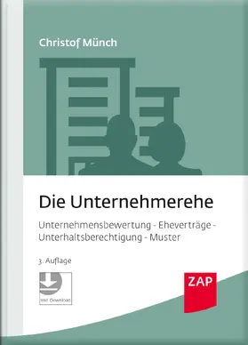Münch |  Die Unternehmerehe | Buch |  Sack Fachmedien