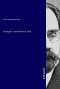 Voß |  Äschylos  von Heinrich Voß | Buch |  Sack Fachmedien