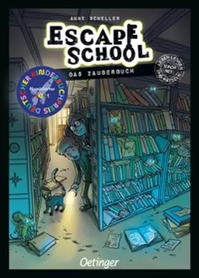 Scheller |  Escape School 1. Das Zauberbuch | Buch |  Sack Fachmedien