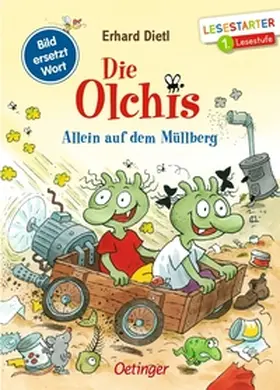 Dietl |  Die Olchis. Allein auf dem Müllberg | Buch |  Sack Fachmedien