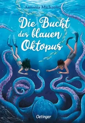 Michaelis |  Die Bucht des blauen Oktopus | Buch |  Sack Fachmedien