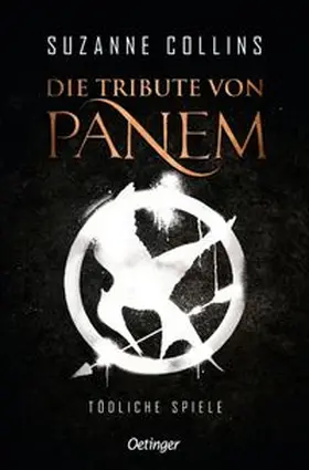Collins | Die Tribute von Panem 1. Tödliche Spiele | Buch | 978-3-7512-0303-6 | www.sack.de