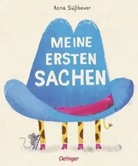 Süßbauer |  Meine ersten Sachen | Buch |  Sack Fachmedien