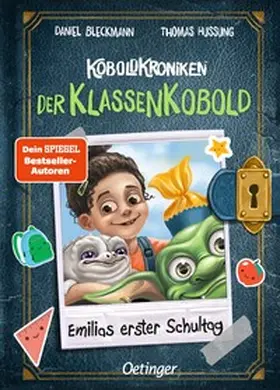 Bleckmann |  KoboldKroniken: Der KlassenKobold 1. Emilias erster Schultag | Buch |  Sack Fachmedien