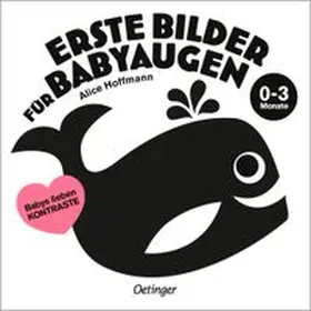 Hoffmann | Erste Bilder für Babyaugen. 0-3 Monate | Buch | 978-3-7512-0398-2 | www.sack.de
