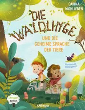 Wohlleben | Die Waldlinge und die geheime Sprache der Tiere | Buch | 978-3-7512-0414-9 | www.sack.de