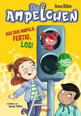 Böhm |  Die Ampelchen 1. Aus den Ampeln, fertig, los! | Buch |  Sack Fachmedien