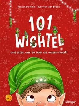 van der Bogen | 101 Wichtel und alles, was du über sie wissen musst! | Buch | 978-3-7512-0461-3 | sack.de