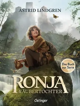 Lindgren |  Ronja Räubertochter. Das Buch zur Serie | Buch |  Sack Fachmedien