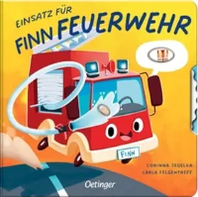 Felgentreff |  Einsatz für Finn Feuerwehr | Buch |  Sack Fachmedien
