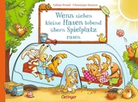 Praml |  Wenn sieben kleine Hasen tobend übern Spielplatz rasen | Buch |  Sack Fachmedien