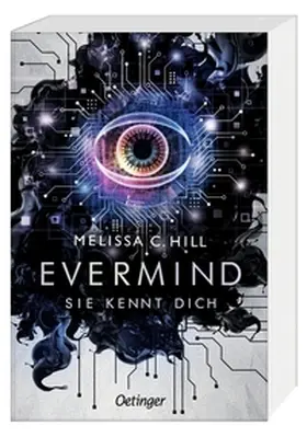 Hill |  Evermind. Sie kennt dich | Buch |  Sack Fachmedien