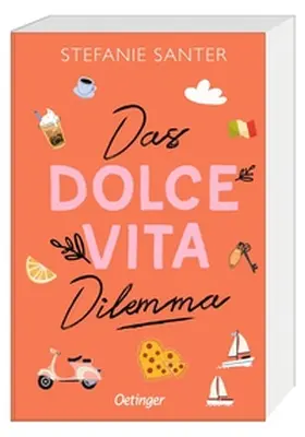 Santer |  Das Dolce Vita Dilemma | Buch |  Sack Fachmedien
