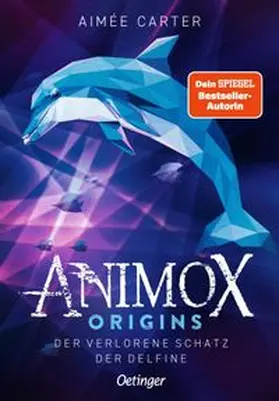 Carter | Animox Origins 1. Der verlorene Schatz der Delfine | Buch | 978-3-7512-0567-2 | www.sack.de