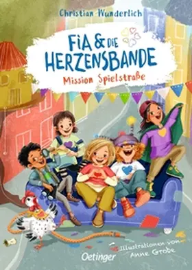 Wunderlich |  Fia & die Herzensbande 1. Mission Spielstraße | Buch |  Sack Fachmedien
