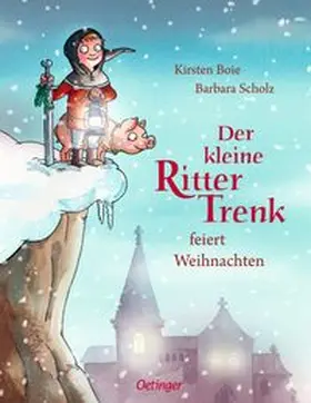 Boie | Der kleine Ritter Trenk feiert Weihnachten | Buch | 978-3-7512-0612-9 | www.sack.de
