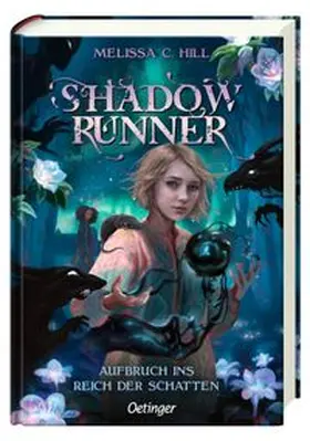 Hill |  Shadowrunner 1. Aufbruch ins Reich der Schatten | Buch |  Sack Fachmedien