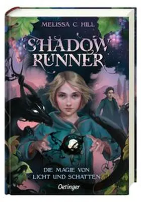 Hill |  Shadowrunner 2. Die Magie von Licht und Schatten | Buch |  Sack Fachmedien
