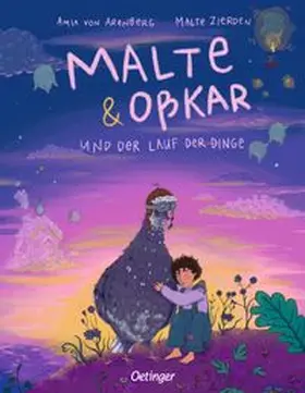 Oßkar / Zierden / von Arenberg |  Malte & Oßkar und der Lauf der Dinge | Buch |  Sack Fachmedien