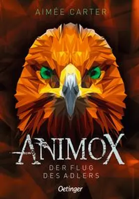 Carter |  Animox 5. Der Flug des Adlers | Buch |  Sack Fachmedien