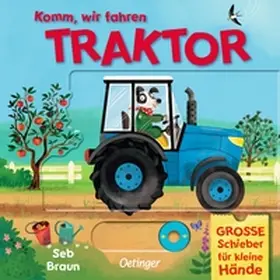 Braun |  Komm, wir fahren Traktor | Buch |  Sack Fachmedien