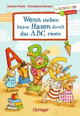 Praml |  Wenn sieben kleine Hasen durch das ABC rasen | Buch |  Sack Fachmedien