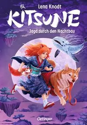 Knodt |  Kitsune 2. Jagd durch den Nachtbau | Buch |  Sack Fachmedien