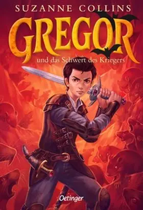 Collins |  Gregor 5. Gregor und das Schwert des Kriegers | Buch |  Sack Fachmedien
