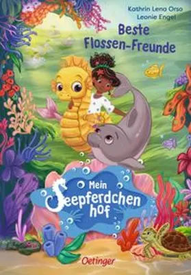 Orso |  Mein Seepferdchenhof 3. Beste Flossen-Freunde | Buch |  Sack Fachmedien