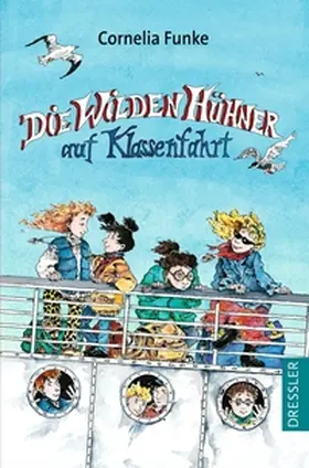 Funke |  Die Wilden Hühner 2. Die Wilden Hühner auf Klassenfahrt | Buch |  Sack Fachmedien