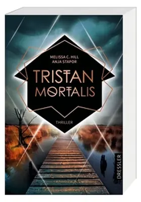 Hill / Stapor / Feurer |  Tristan Mortalis | Buch |  Sack Fachmedien