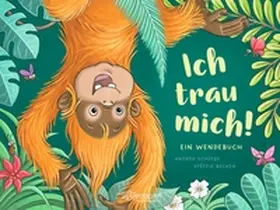 Schütze |  Ich trau mich! / Ich trau mich nicht! | Buch |  Sack Fachmedien