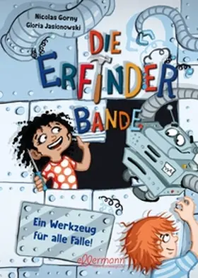 Gorny | Die Erfinder-Bande 2. Ein Werkzeug für alle Fälle! | Buch | 978-3-7514-0102-9 | www.sack.de